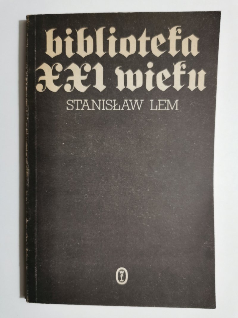 BIBLIOTEKA XXI WIEKU - Stanisław Lem