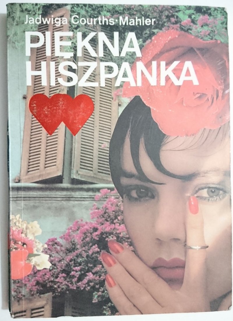 PIĘKNA HISZPANKA - Jadwiga Courths-Mahler 1992
