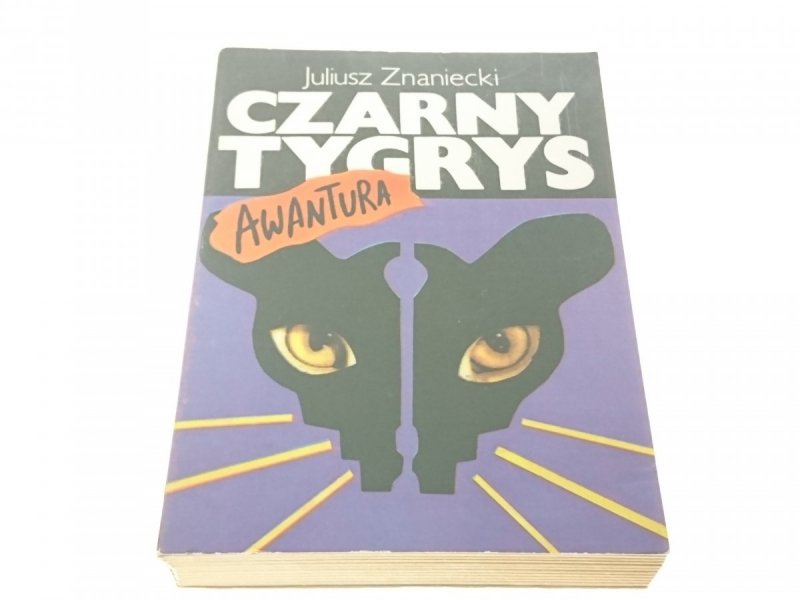 CZARNY TYGRYS. AWANTURA - Juliusz Znaniecki (1990)