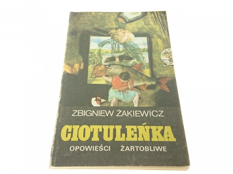 CIOTULEŃKA - Zbigniew Żakiewicz (1988)