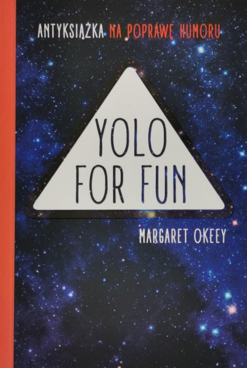 YOLO FOR FUN - Margaret Okeey