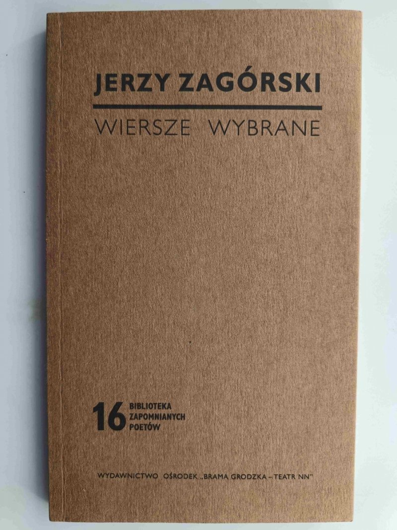 WIERSZE WYBRANE - Jerzy Zagórski
