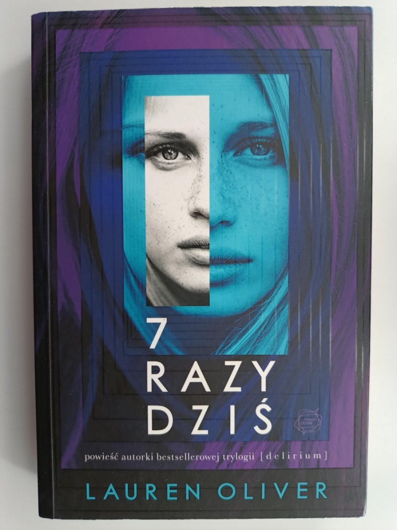 7 RAZY DZIŚ - Lauren Oliver
