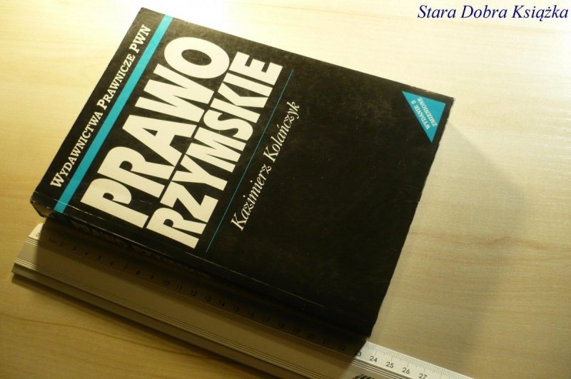 PRAWO RZYMSKIE - Kazimierz Kolańczyk 1997