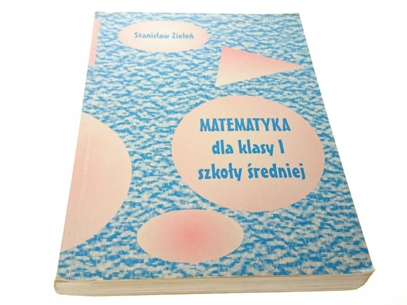 MATEMATYKA I - Stanisław Zieleń (2000)