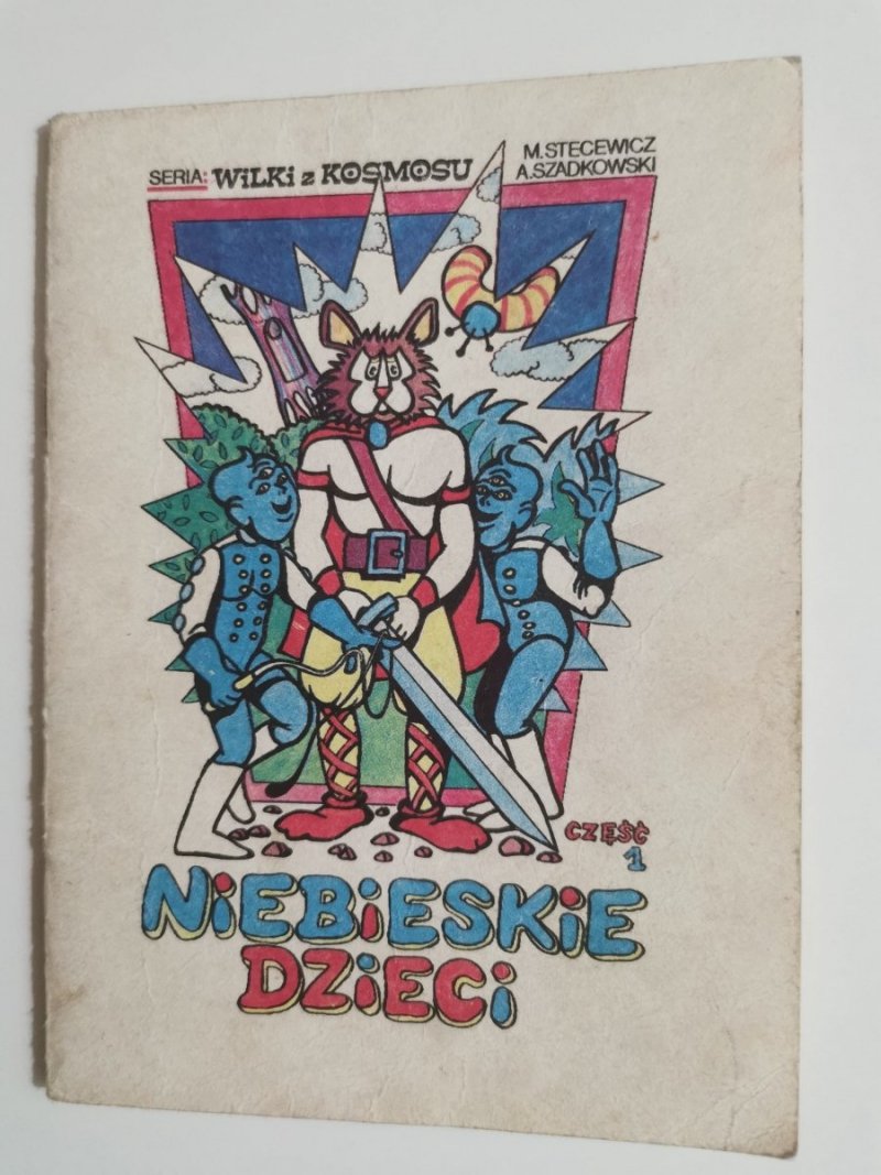 WILKI Z KOSMOSU CZĘŚĆ 1 NIEBIESKIE DZIECI 1990