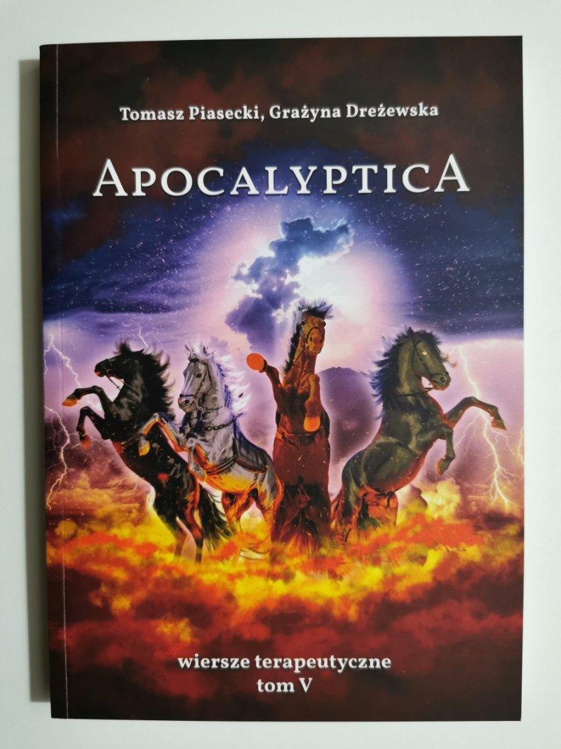 APOCALYPTICA. WIERSZE TERAPEUTYCZNE TOM V - Tomasz Piasecki