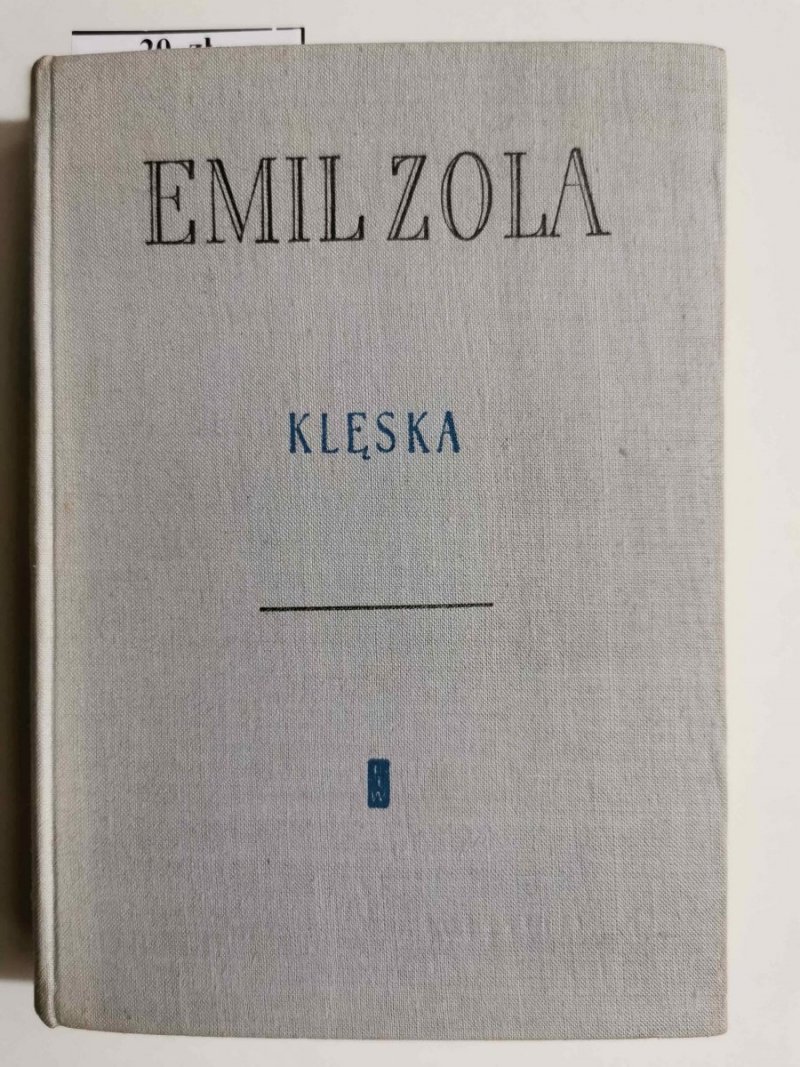 KLĘSKA - Emil Zola 