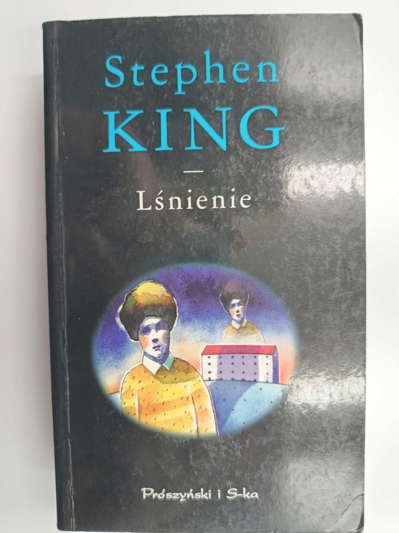 LŚNIENIE - Stephen King