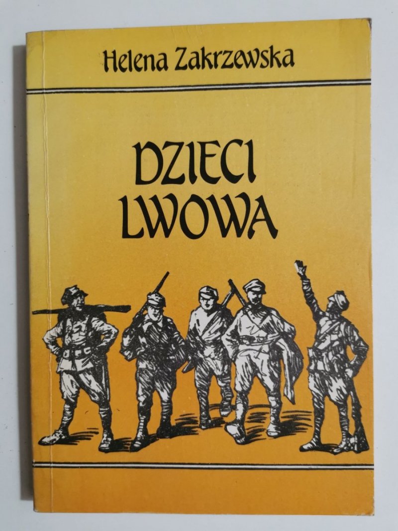 DZIECI LWOWA - Helena Zakrzewska 1990