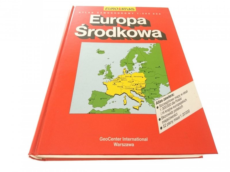 EUROPA ŚRODKOWA. ATLAS SAMOCHODOWY 