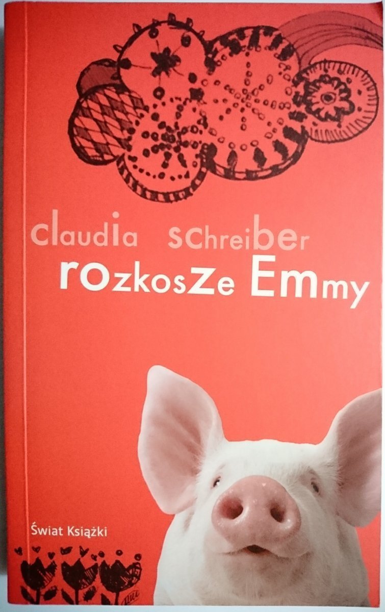ROZKOSZE EMMY - Claudia Schreiber 2010