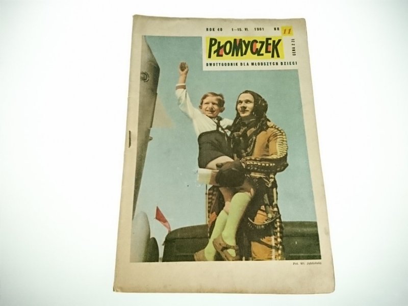 PŁOMYCZEK NR 11 ROK 40 1-15.VI. 1961