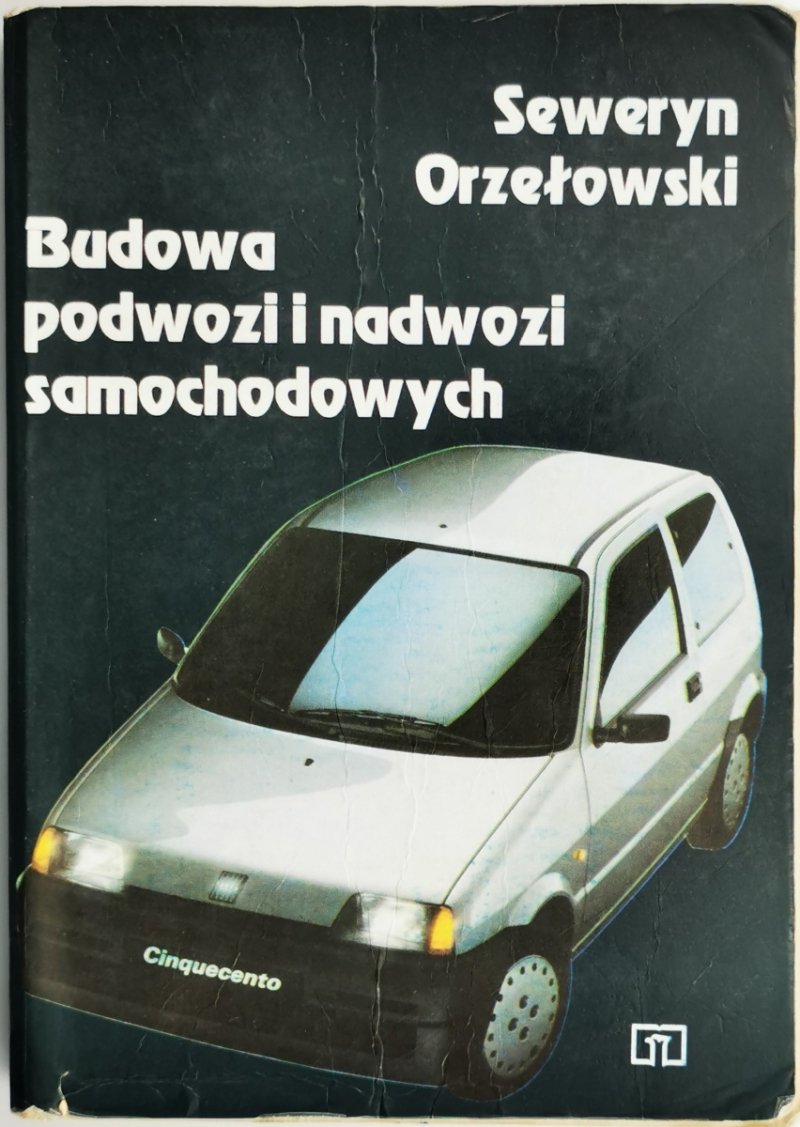 BUDOWA PODWOZI SAMOCHODOWYCH - Seweryn Orzełowski