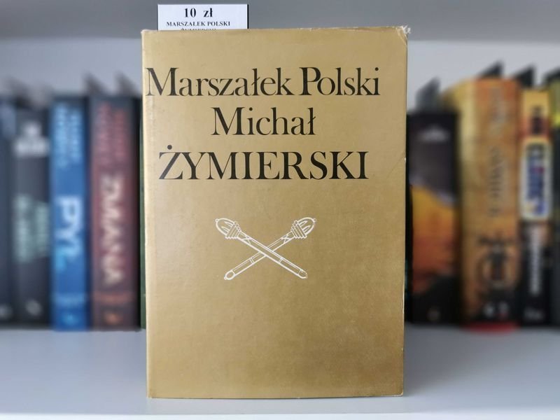 Marszałek Polski Michał Żymierski