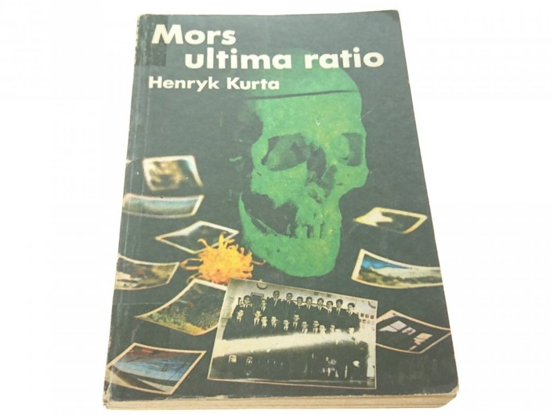 MORS ULTIMA RATIO - Henryk Kurta (1979)