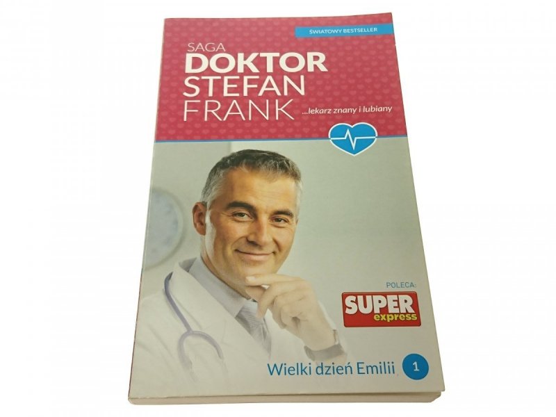 DOKTOR STEFAN FRANK TOM 1 WIELKI DZIEŃ EMILLI 2015