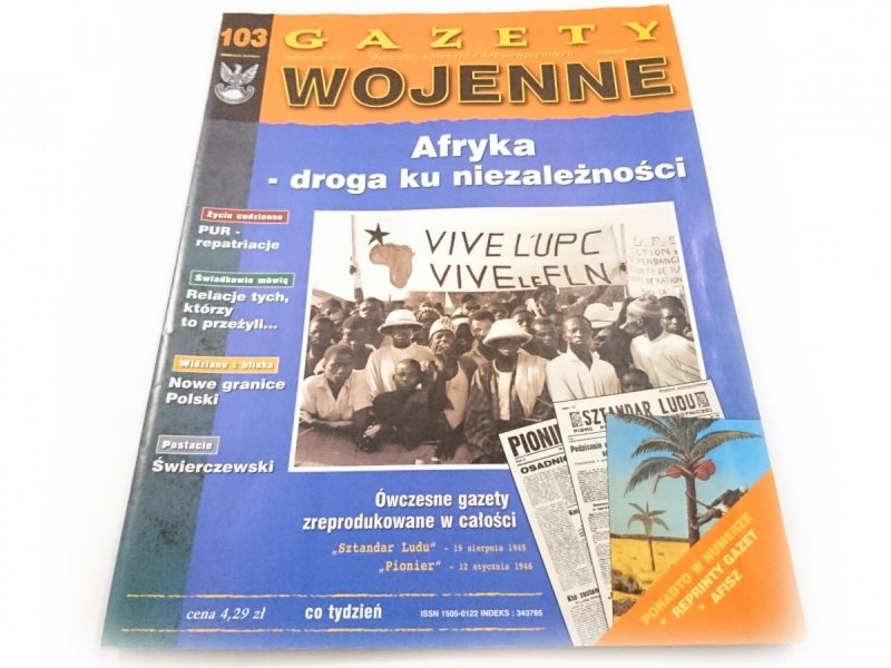 GAZETY WOJENNE NR 103 AFRYKA - DROGA KU NIEZALEŻNOŚCI