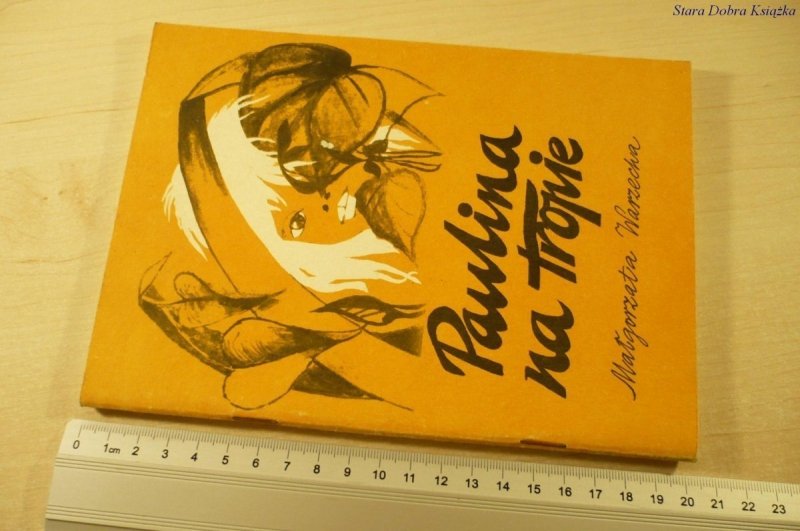 PAULINA NA TROPIE - Małgorzata Warzecha (1987)