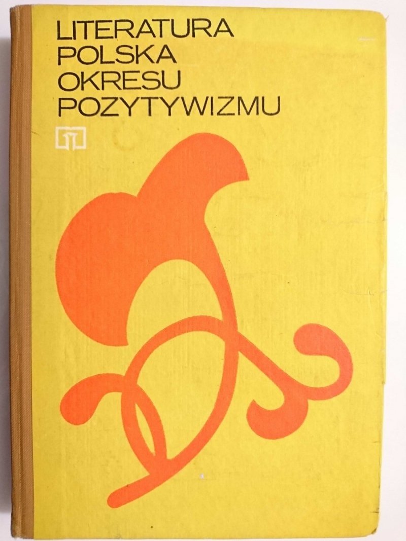 LITERATURA POLSKA OKRESU POZYTYWIZMU - Alina Nofer-Ładyka 1976