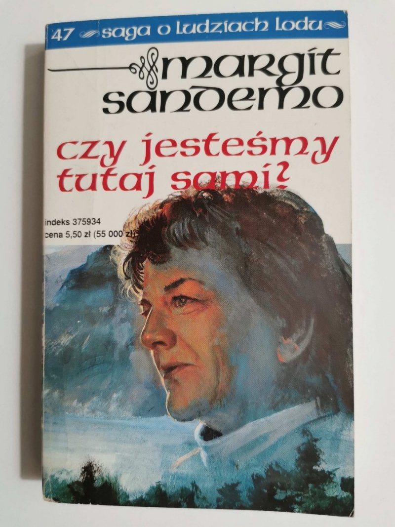 SAGA O LUDZIACH LODU TOM 47 Margit Sandemo 1996
