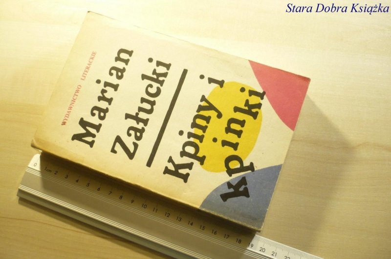 KPINY I KPINKI - Marian Załucki 1985