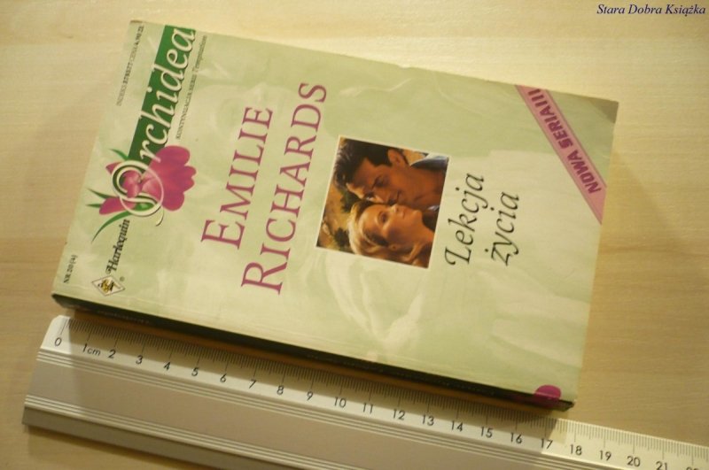 LEKCJA ŻYCIA - Emilie Richards (1998)