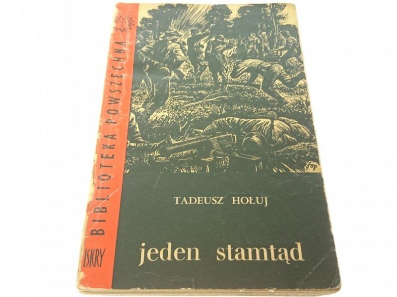 JEDEN STAMTĄD - Tadeusz Hołuj (1963)