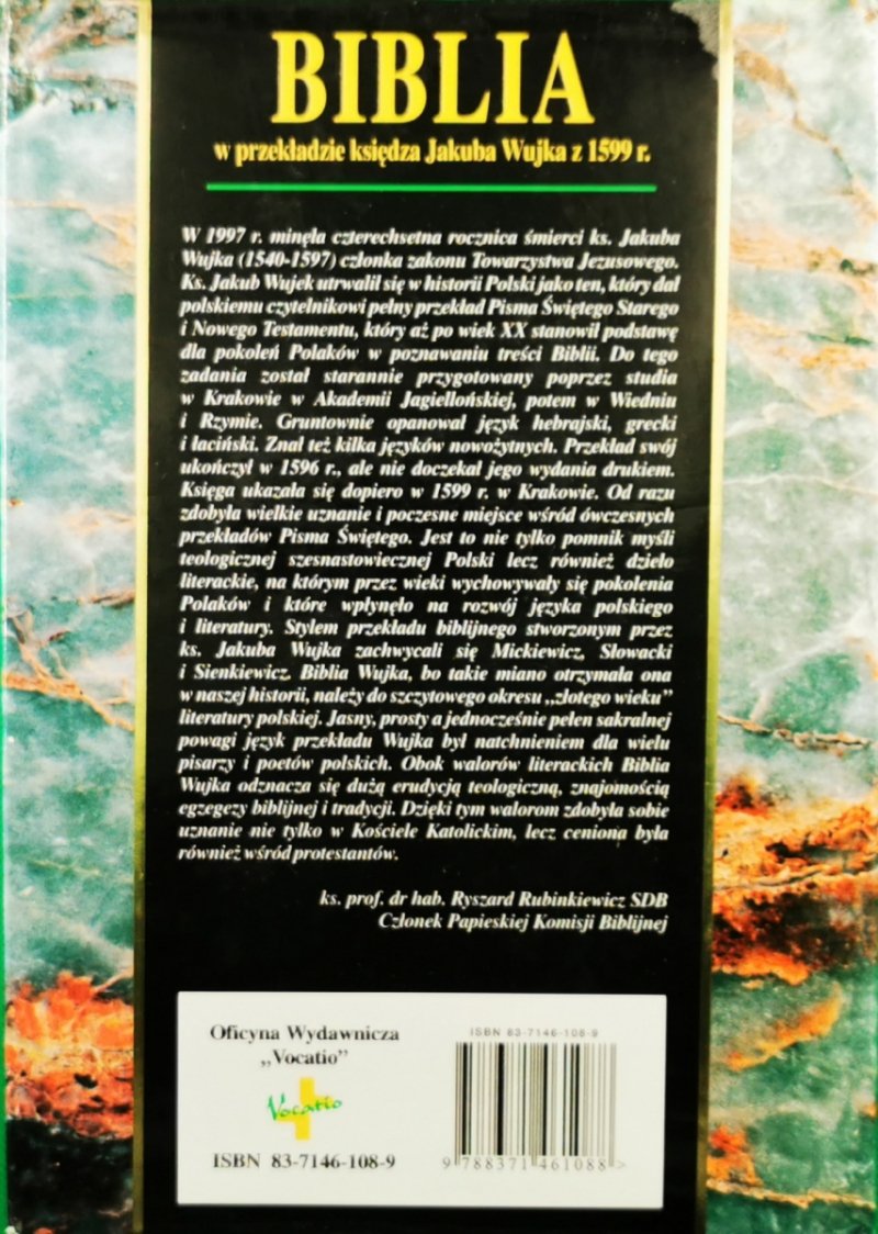 BIBLIA W PRZEKŁADZIE KSIĘDZA JAKUBA WUJKA Z 1599 R. PRYMASOWSKA SERIA BIBLIJNA