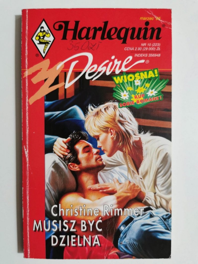 MUSISZ BYĆ DZIELNA - Christine Rimmer 1996