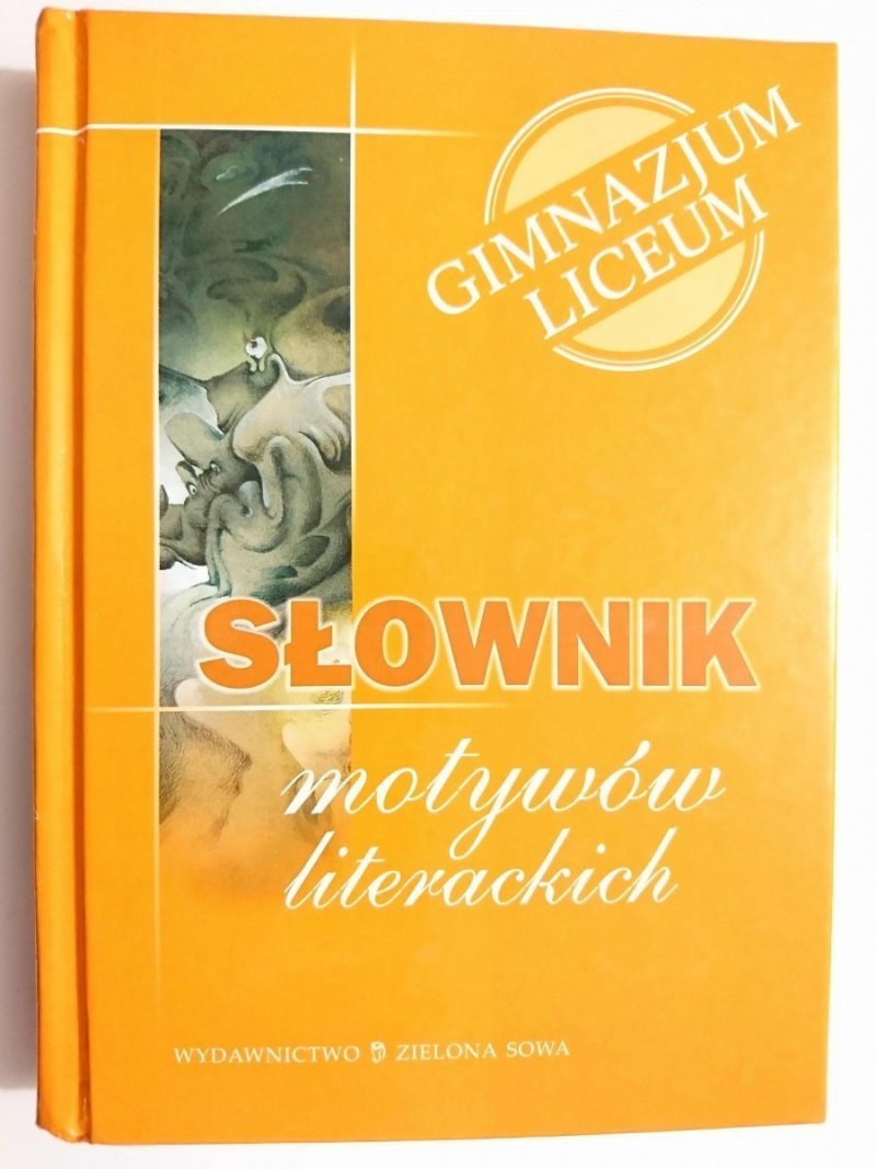 SŁOWNIK MOTYWÓW LITERACKICH - Edyta Jantos 2006