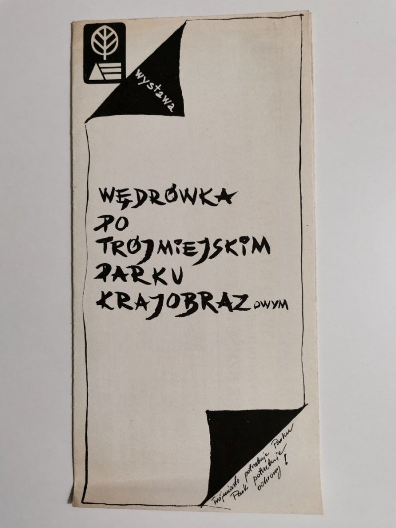 WĘDRÓWKA PO TRÓJMIEJSKIM PARKU KRAJOBRAZOWYM. WYSTAWA 1998