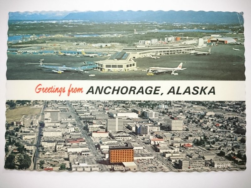 GREETINGS FROM ANCHORAGE, ALASKA