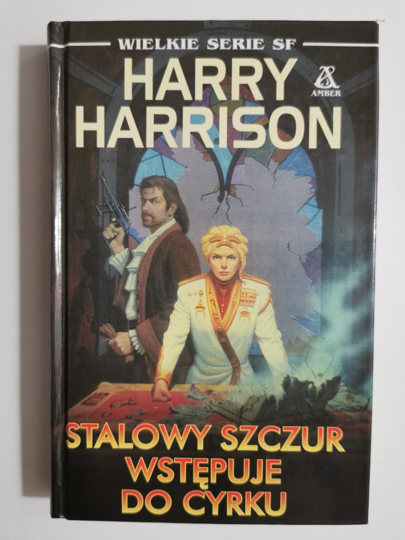 STALOWY SZCZUR WSTĘPUJE DO CYRKU - Harry Harrison