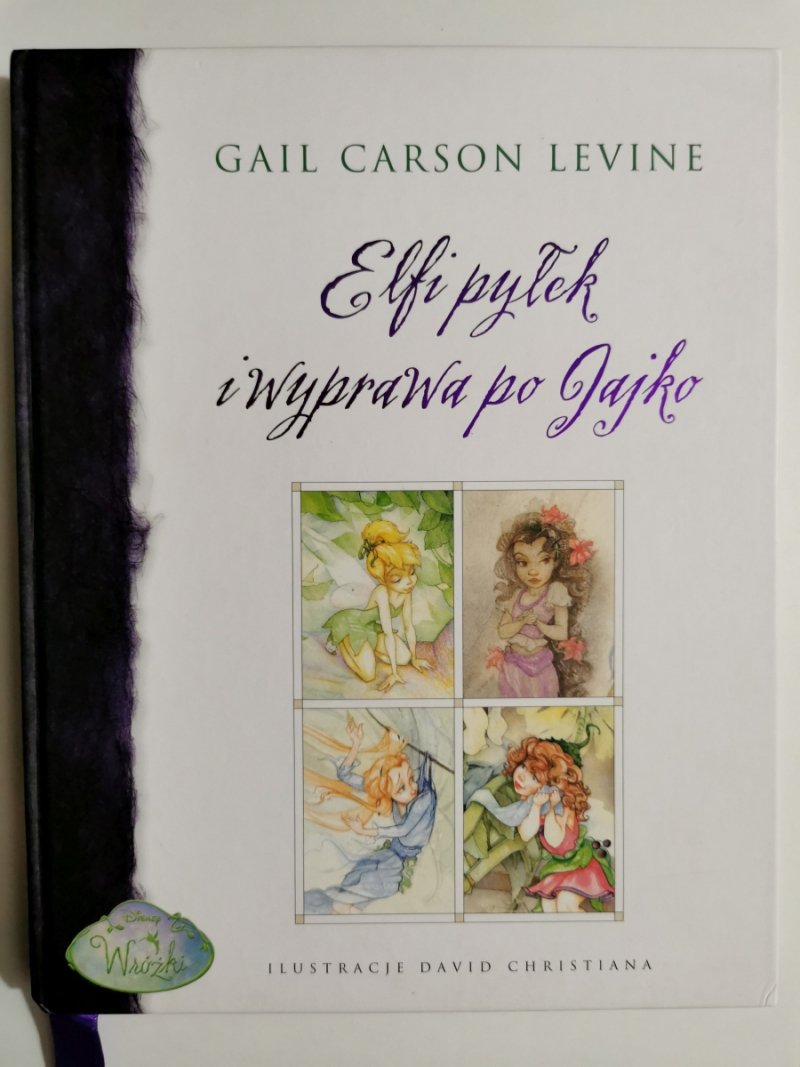 ELFI PYŁEK I WYPRAWA PO JAJKO - Gail Carson Levine