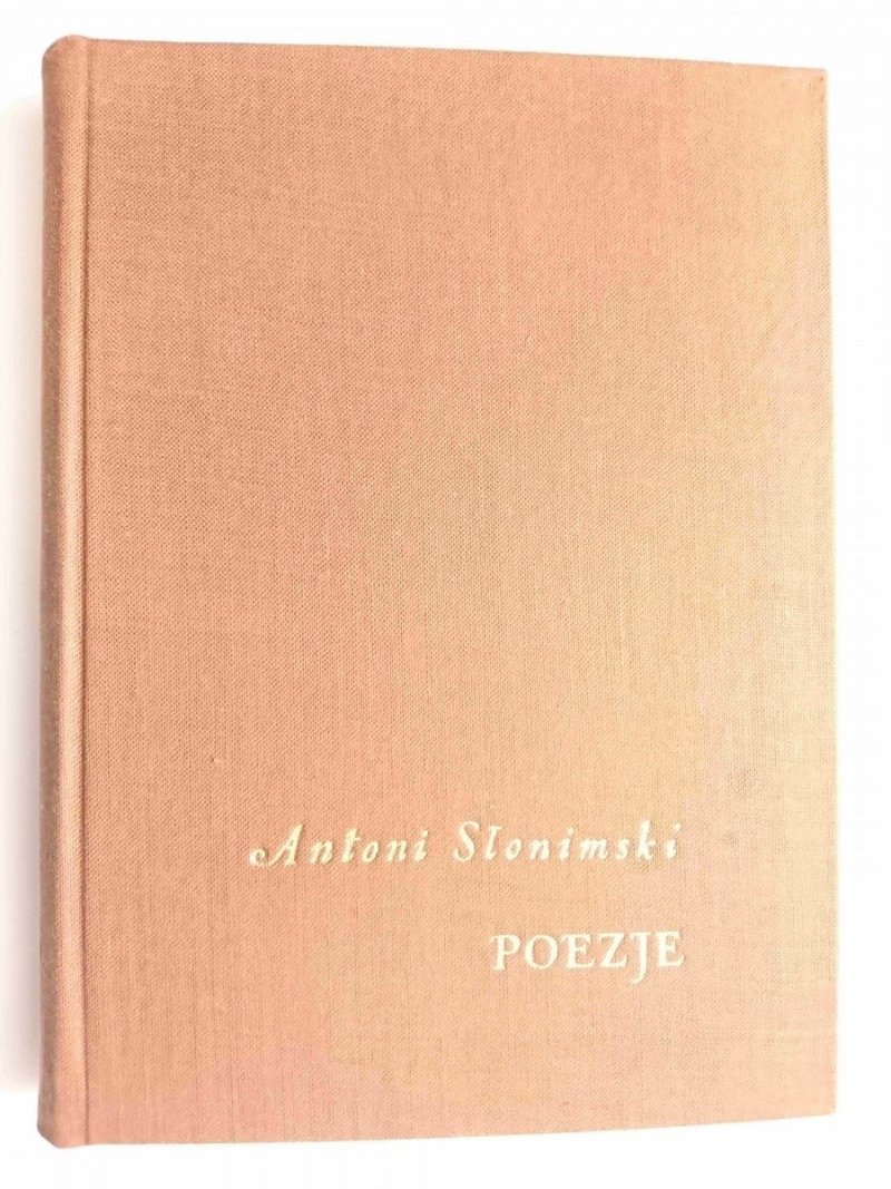 POEZJE - Antoni Słonimski 1955