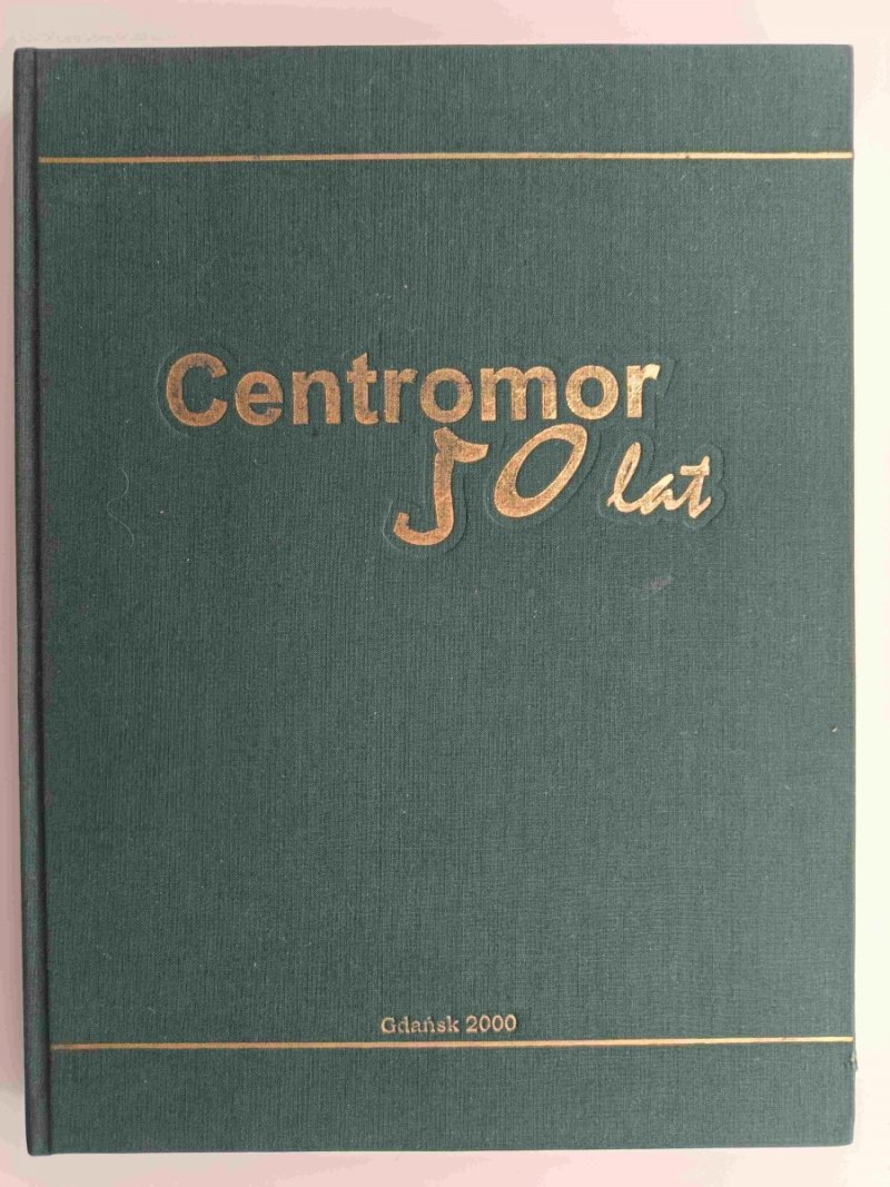 CENTROMOR 50 LAT