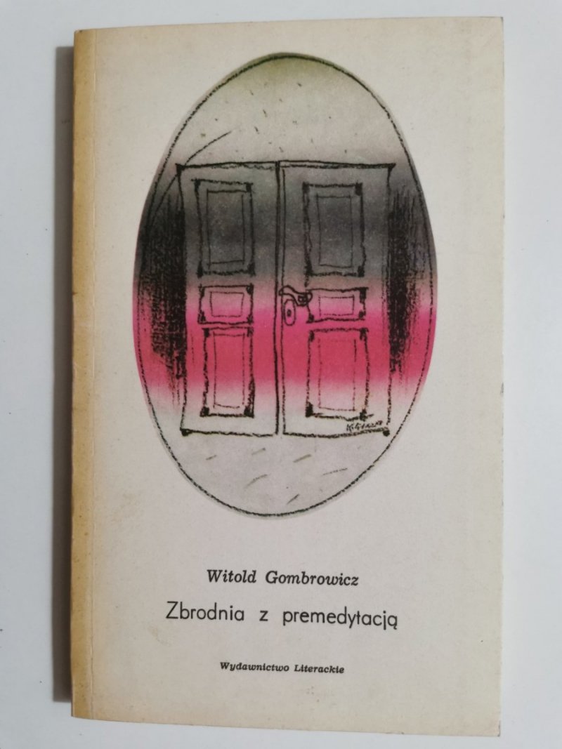 ZBRODNIA Z PREMEDYTACJĄ - Witold Gombrowicz 1989