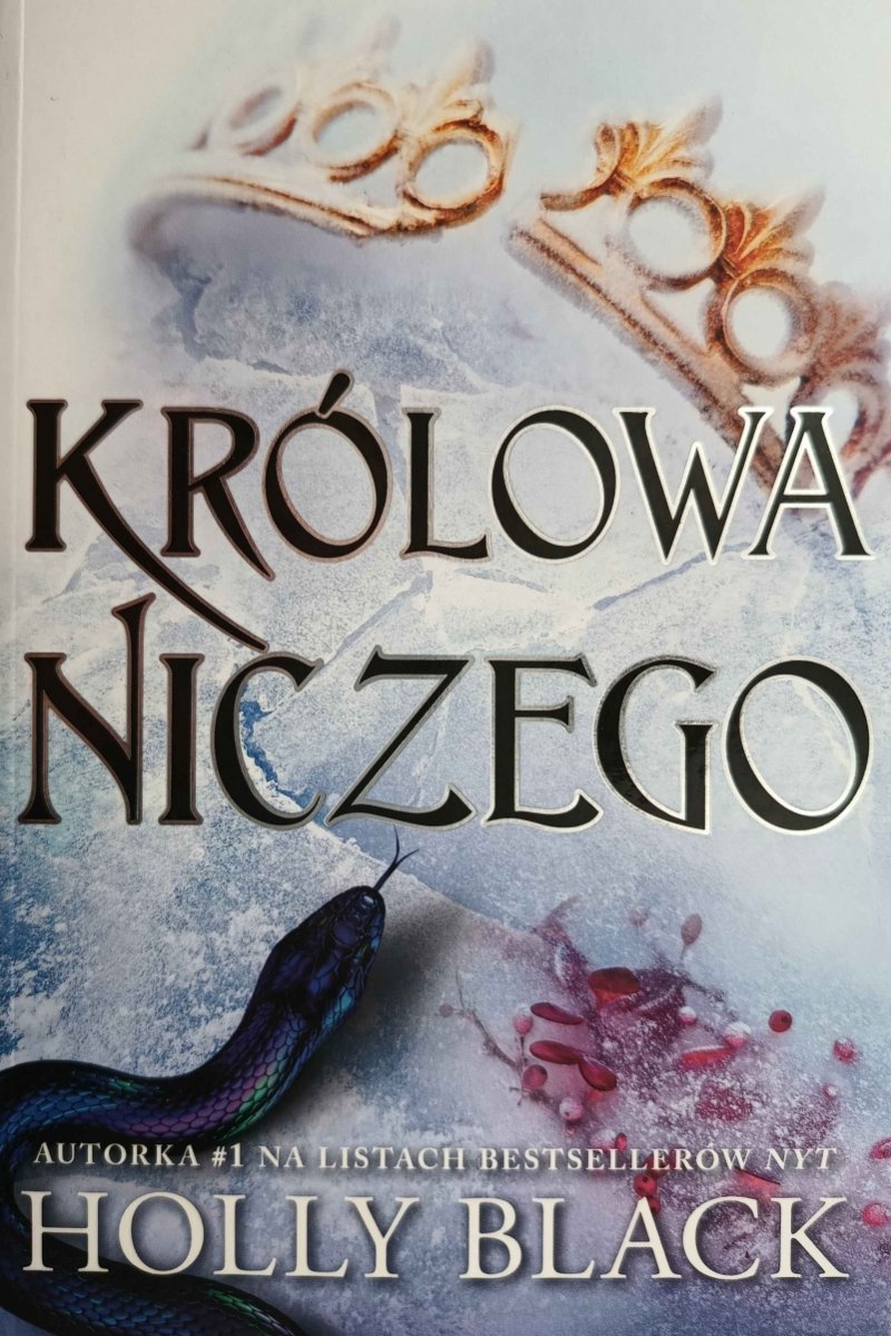 KRÓLOWA NICZEGO - Holly Black