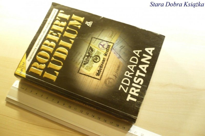 ZDRADA TRISTANA - Robert Ludlum 2004