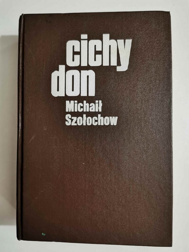 CICHY DON TOM 3-4 - Michaił Szołochow 1984