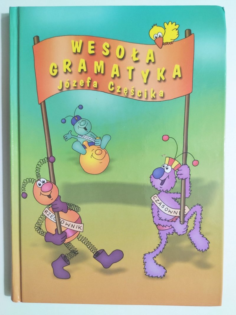 WESOŁA GRAMATYKA - Józef Częścika