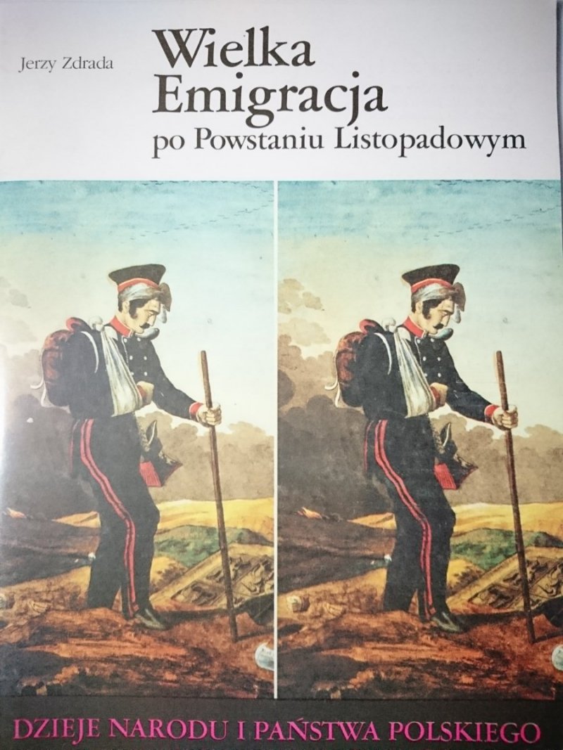 DNiPP: WIELKA EMIGRACJA PO POWSTANIU LISTOPADOWYM