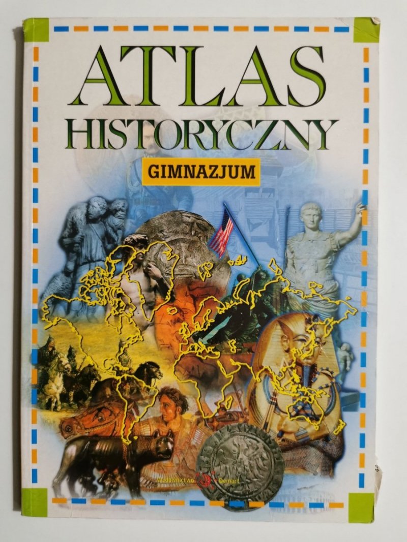 ATLAS HISTORYCZNY. GIMNAZJUM 