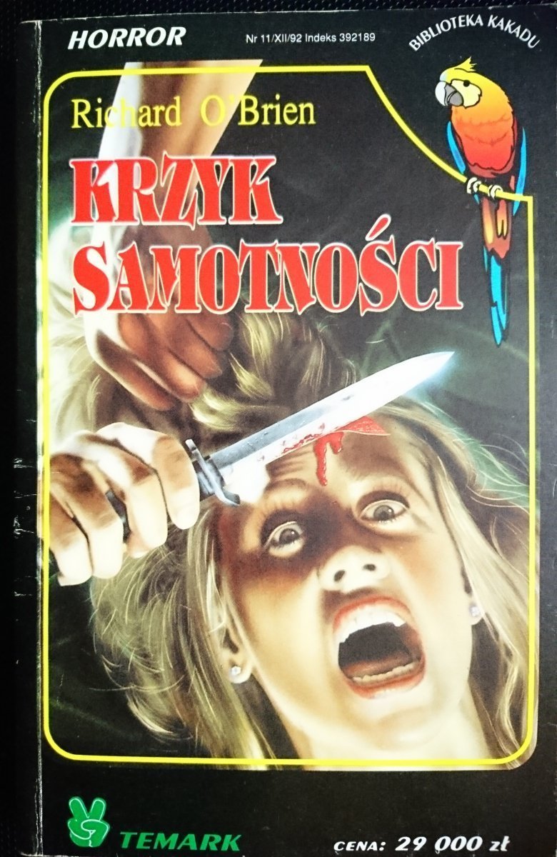 KRZYK SAMOTNOŚCI - Richard O'Brien 1992
