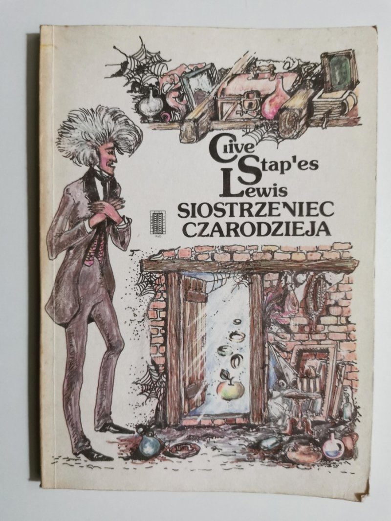 SIOSTRZENIEC CZARODZIEJA - Clive Staples Lewis