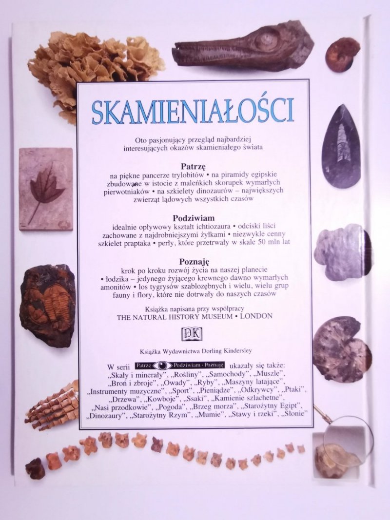 PATRZĘ PODZIWIAM POZNAJĘ. SKAMIENIAŁOŚCI - dr Paul D. Taylor 1995