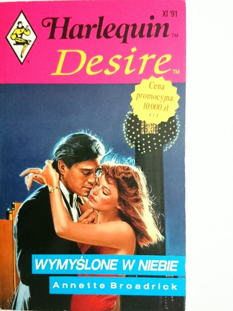 WYMYŚLONE W NIEBIE – Annette Broadrick 1991