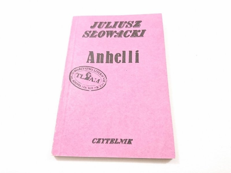 ANHELLI - Juliusz Słowacki 1987