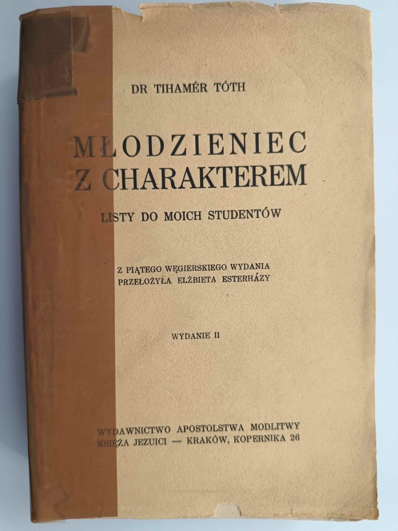 MŁODZIENIEC Z CHARAKTEREM 1937 - Tihamer Toth